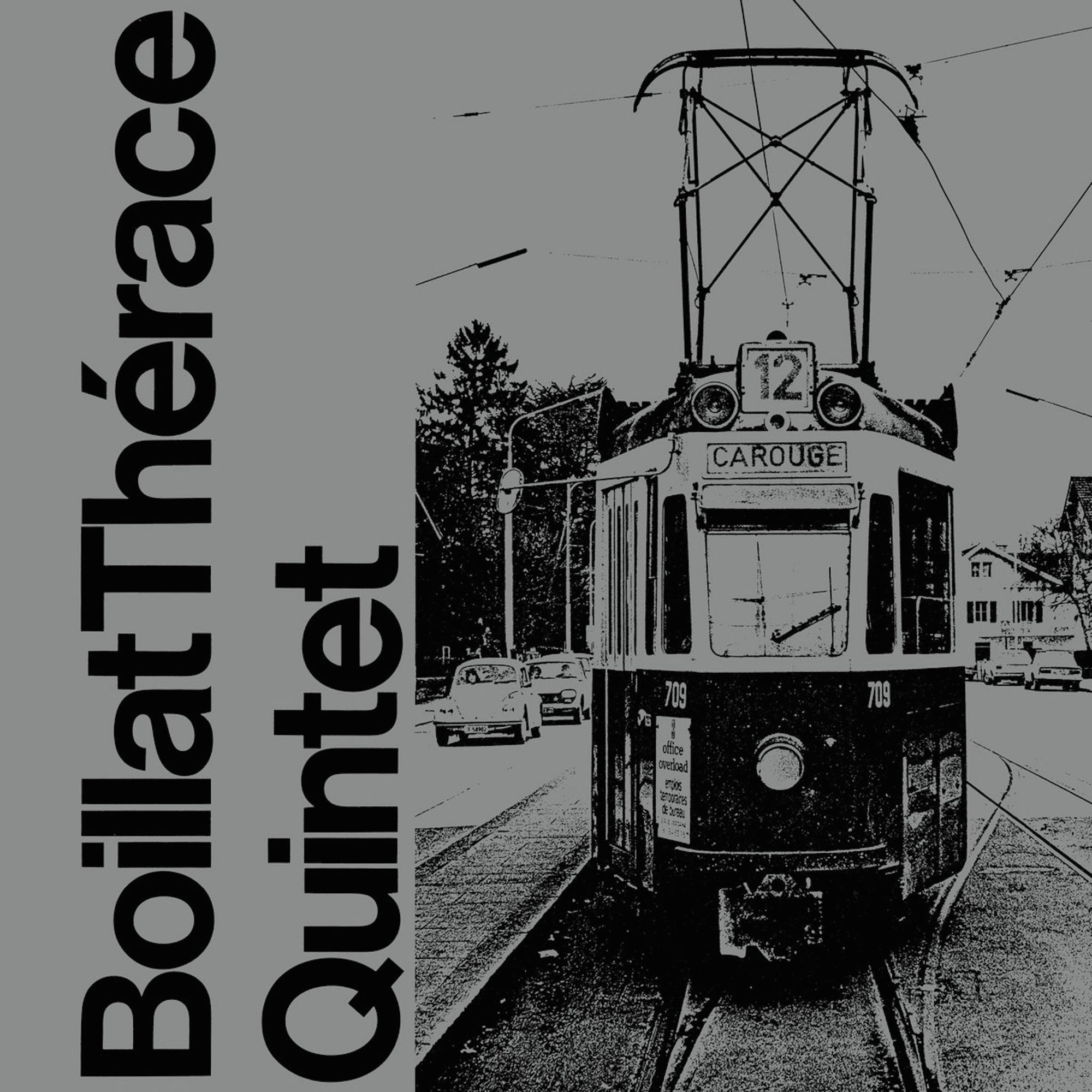 Boillat Therace Quintet – Boillat Therace Quintet