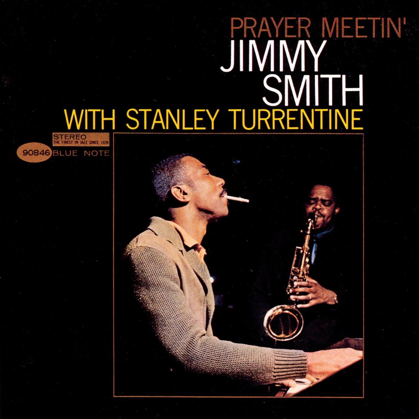 Jimmy Smith, Stanley Turrentine – Prayer Meetin'