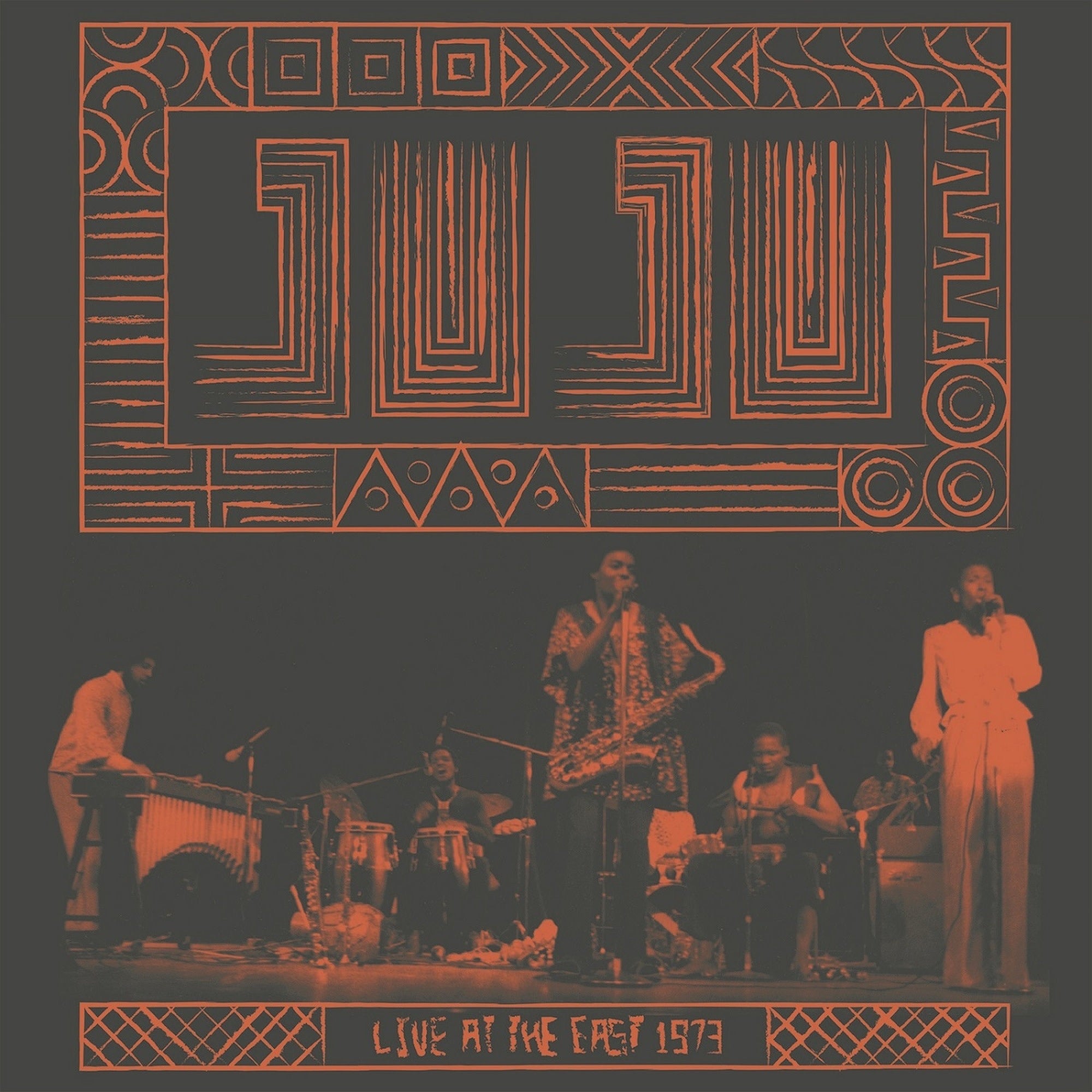 Juju – Live At The East 1973