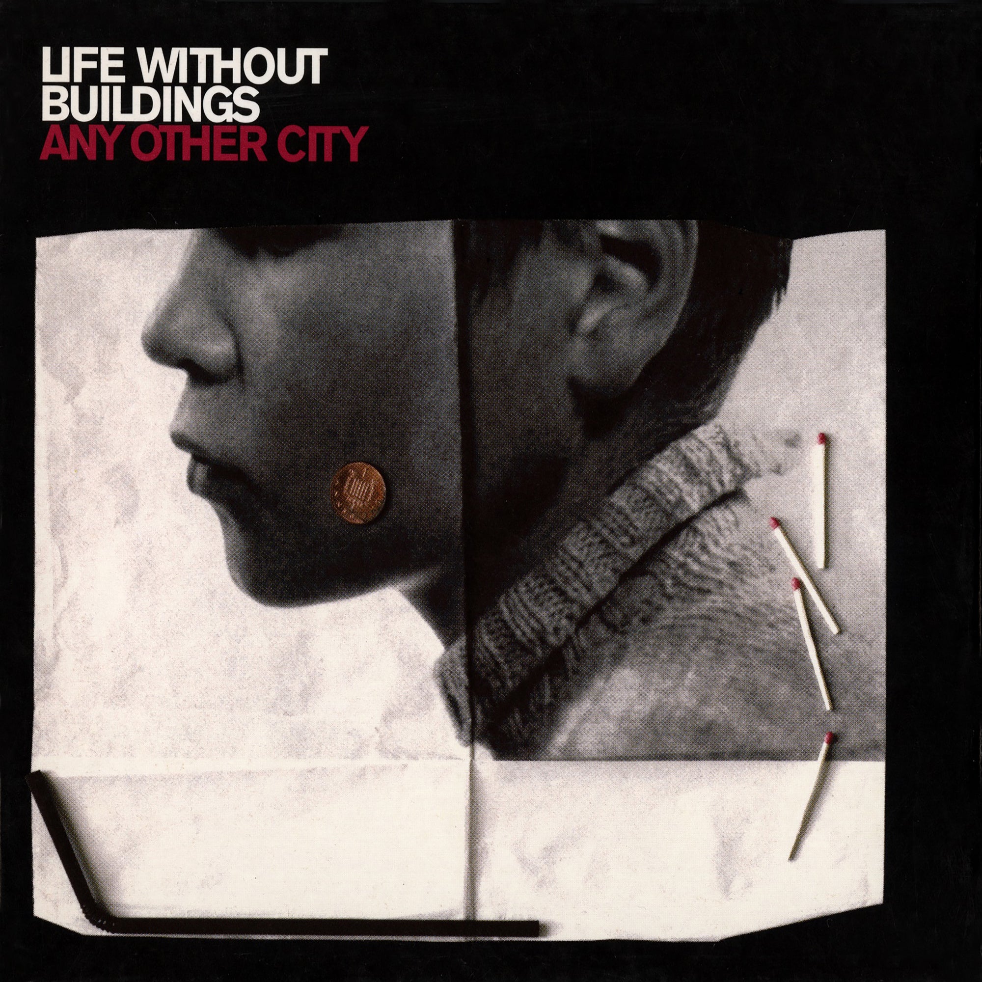 Life Without Buildings – Any Other City