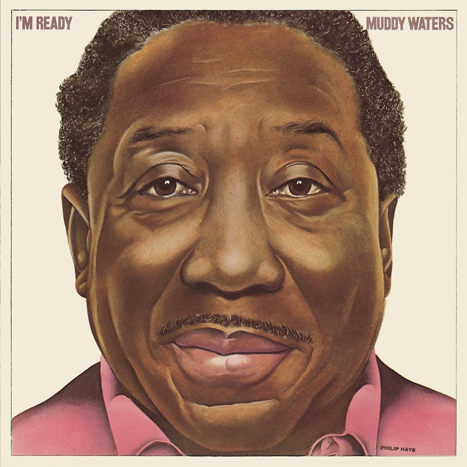Muddy Waters – I'm Ready