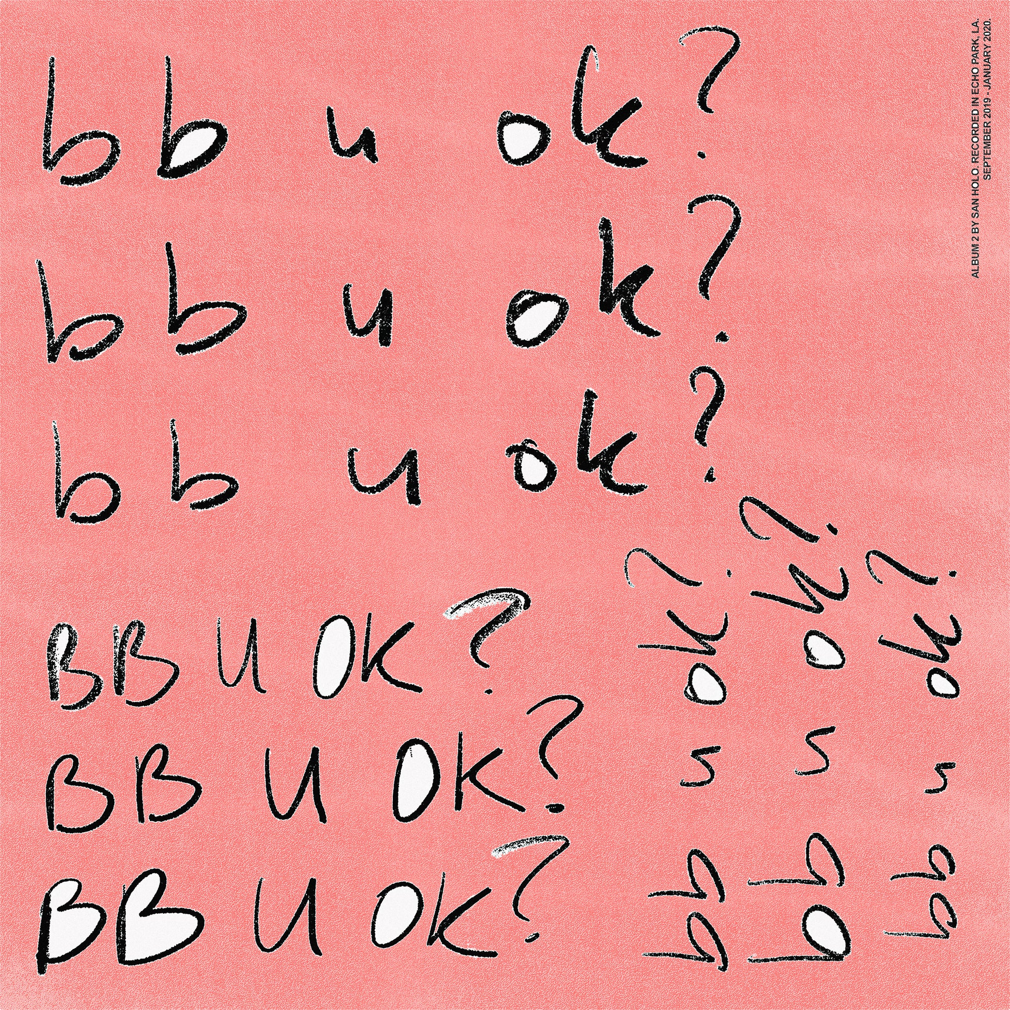 San Holo – Bb U Ok?