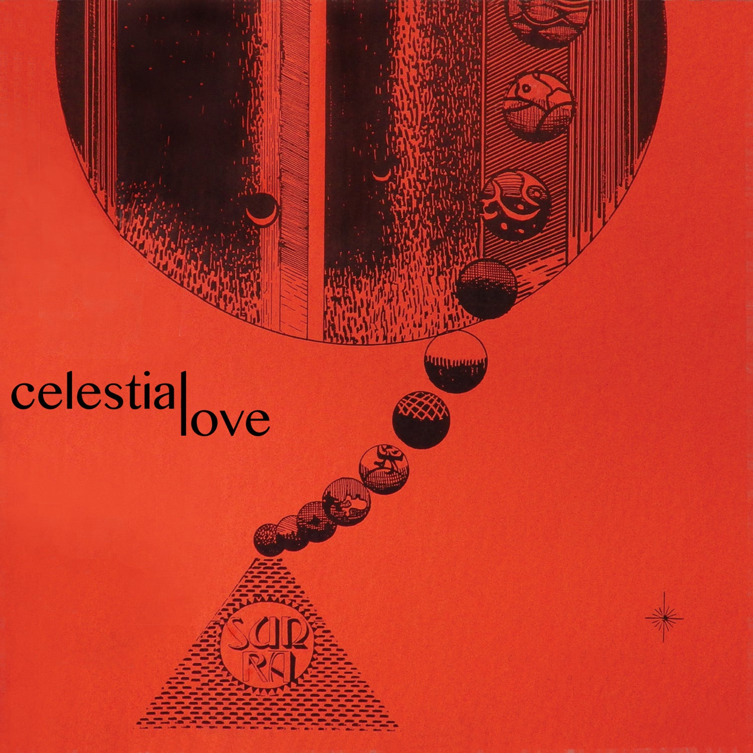 The Sun Ra Arkestra – Celestial Love