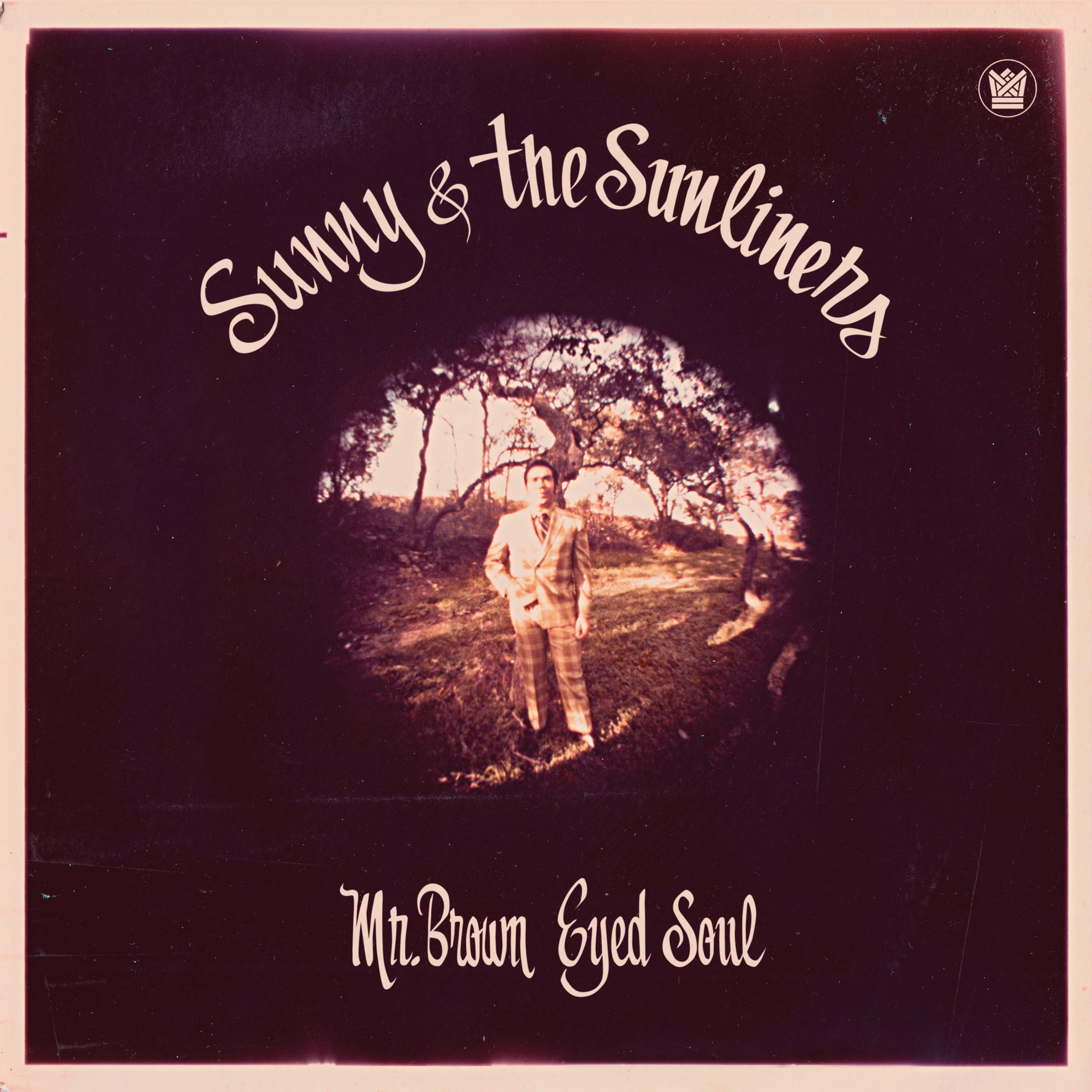 Sunny & The Sunliners – Mr. Brown Eyed Soul