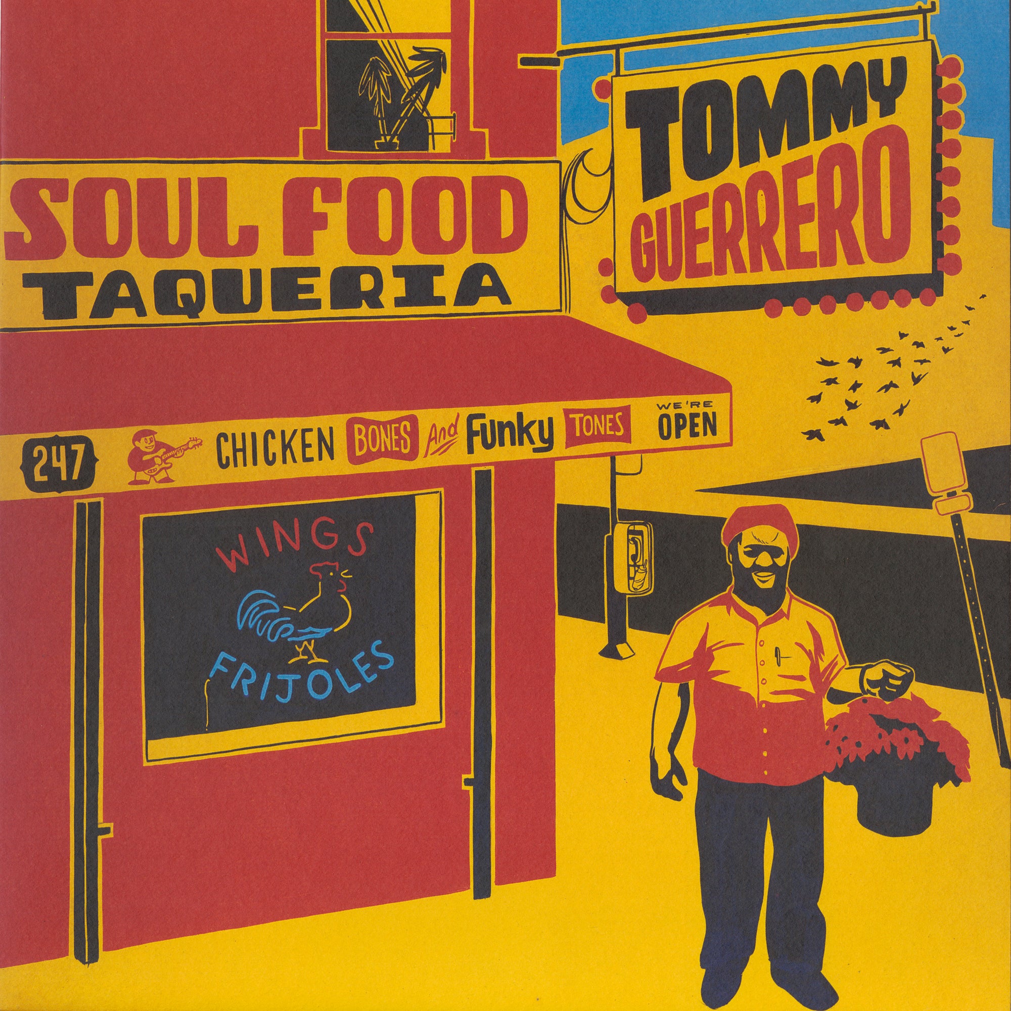 Tommy Guerrero – Soul Food Taqueria