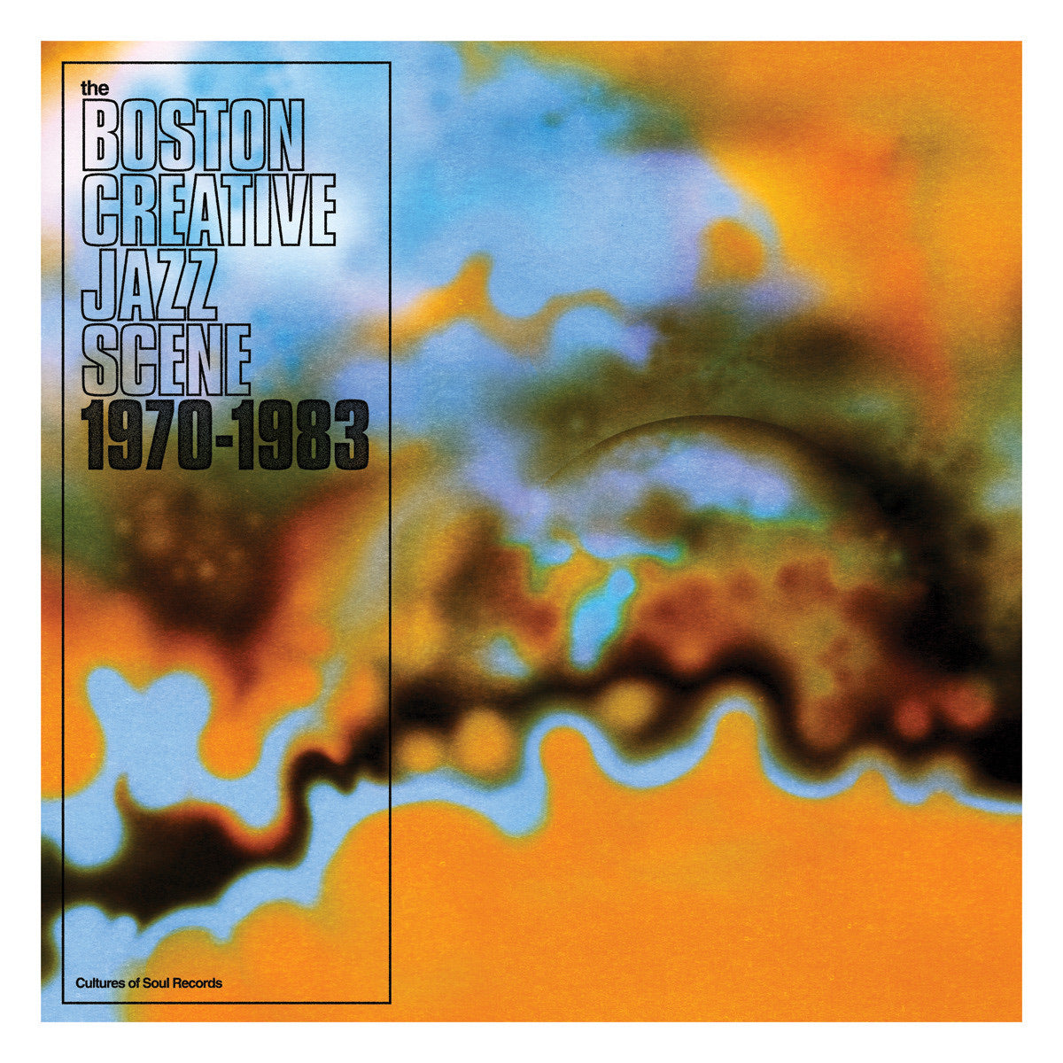 Various – A Boston Creative Jazz Scene 1970 - 1983